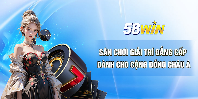 san choi giai tri dang cap danh cho cong dong chau a